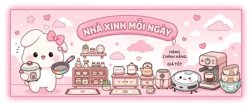 Nhà xinh mỗi ngày — hàng chính hãng, giá tốt